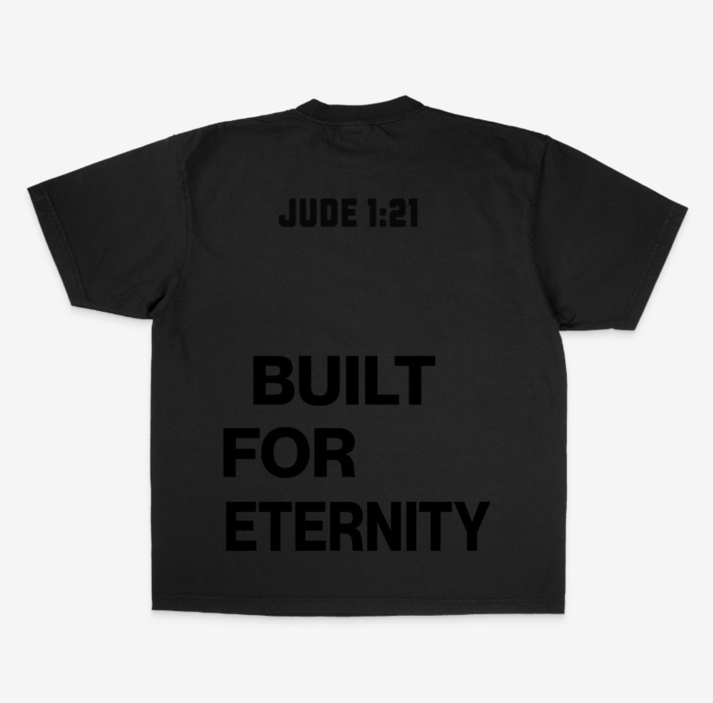 "Built For Eternity" Tee